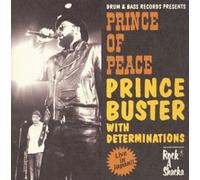 Prince Buster - Prince of Peace:Rock a Shacka