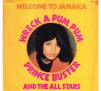 Prince Buster - Wreck a Pum Pum