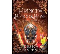Prince by Blood and Bone: 2