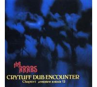Prince Far I & The Arabs - Cry Tuff Dub Encounter Chapter 1 by Prince Far I & The Arabs (2005-05-03)