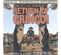 Prince Fatty Meets the Mutant Hifi Return of Gringo (CD) Album