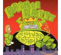 Prince Fatty - Prince Fatty-Supersize