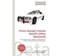 Prince George's County Sheriff's Office (Maryland): Prince George's County, Maryland, Upper Marlboro, History of Maryland, Burning of Washington