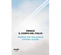 Prince. Il corpo del figlio