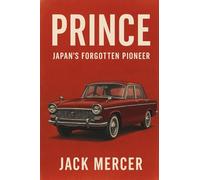 Prince: Japan's Forgotten Pioneer