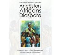 Prince Joseph O The Virtues and the Greatness of the Ancestors of th (Tascabile)