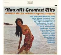 PRINCE KALUA & TROPICAL I - HAWAII'S GREATEST HITS