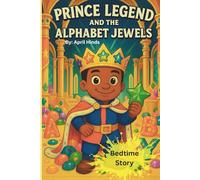 Prince Legend And The Alphabet Jewels