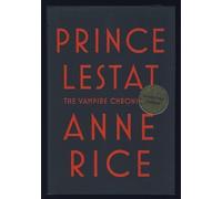 Prince Lestat, The Vampire Chronicles