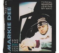 Prince Markie Dee & Soul Convention - Typical Reasons