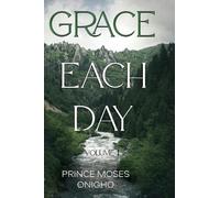 Prince Moses Onigho Grace Each Day (Tascabile)