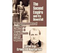 Prince Napoleon The Second Empire and Its Downfall (Tascabile)