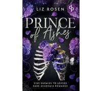 Prince of Ashes | Eine Forbidden Love Dark Academia Romance
