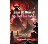 PRINCE OF DARKNESS: THE REBIRTH OF RAVANA
