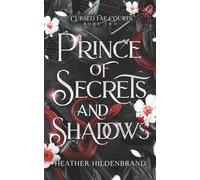Prince of Secrets and Shadows: 2