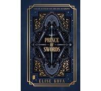 Prince of Swords Limited edition: Deel 2 Arcana Academy-trilogie