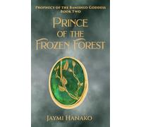 Prince of the Frozen Forest: 2