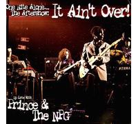 Prince - One Nite Alone The Aftershow It Ain't Over Up Late With Prince & The Npg