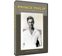 Prince Philip: The Plot to Make a King DVD (DVD) . Richard Sanders