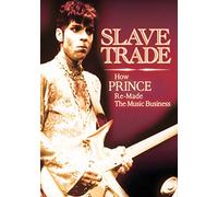 Prince - Slave Trade [2014] by Unknown(2014-07-07)
