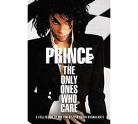 Prince - The Only Ones Who Care