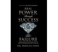 Princely Ebwe Real Power Through Success and Failure (Copertina rigida)