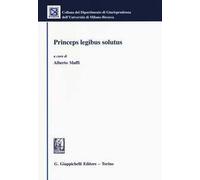 Princeps legibus solutus