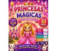 Princesas mágicas: libro para colorear y actividades divertidas para niñas de 3 a 8 años-laberintos, une los puntos, sumas y mas