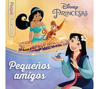 Princesas. Pequeños amigos. Pequecuentos