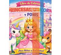 Princesas,unicornios y ponis: 3-5 Años
