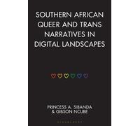 Princess A. Sib Southern African Queer and Trans Narratives i (Copertina rigida)