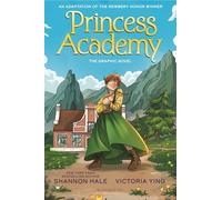 Princess Academy Graphic Novel