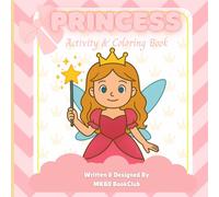 Princess Activity & Coloring Book: Mazes, puzzles, word searches, connect-the-dots and coloring activities for kids