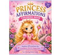 Princess Affirmations Coloring Book