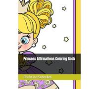 Princess Affirmations Coloring Book