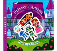 Princess Amelia (Libro di cartone) Meet My Friends