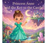 Princess Anne and the key to the castle: Coloring book