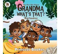 Princess Booker Grandma What's That? Barbados (Tascabile)