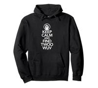 Princess Bride Keep Calm And Find Twoo WUV Felpa con Cappuccio