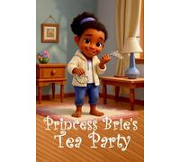 Princess Brie's Tea Party