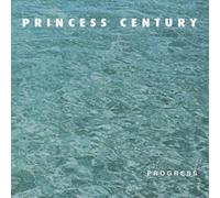 Princess Century Progress (Vinyl LP) 12" Album