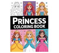 Princess Coloring Book: 100 Magical Pages for Kids Ages 4-8: A Fun Screen-Free Activity Book with Castles, Gowns, and Fairy Tale Scenes for Creative Girls