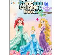 Princess Coloring Book: Colouring Activity Book - Fun Gift for Kids and Teens to Draw, Paint, and Colour - Ages 2 and Up