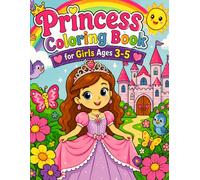 Princess Coloring Book for Girls Ages 3-5: Bold and Easy Activity Colouring Pages with Educational Questions, Interactive Tasks, and Cute Simple Designs for Early Learning
