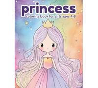 Princess Coloring Book for Girls Ages 4-8: Cute, Bold & Simple Princess Designs for Fun and Creativity