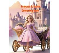 Princess Coloring Book for Kids Ages 3-8 | Cute Castles, Crowns, Dresses & Magic Wands | Easy Fairy Tale Coloring Pages: A Magical Princess Coloring ... & Kids Who Love Fairy Tales and Castles