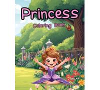 Princess Coloring Book for Kids Ages 4-8: Fun & Easy Designs with Bold Lines | Cute Princess, Castle & Magic-Themed Coloring Book for Girls, Toddlers & Preschool