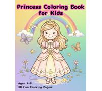 Princess Coloring Book for kids: Cute Princess Coloring Pages for Ages 4-8