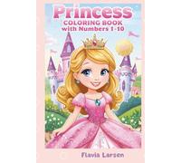 Princess Coloring Book with Numbers 1-10