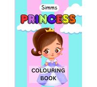 Princess Colouring Book: A magical book for kids ages 3-9